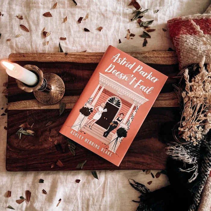 Astrid Parker Doesn’t Fail by Ashley Herring Blake (Illumicrate Exclusive)