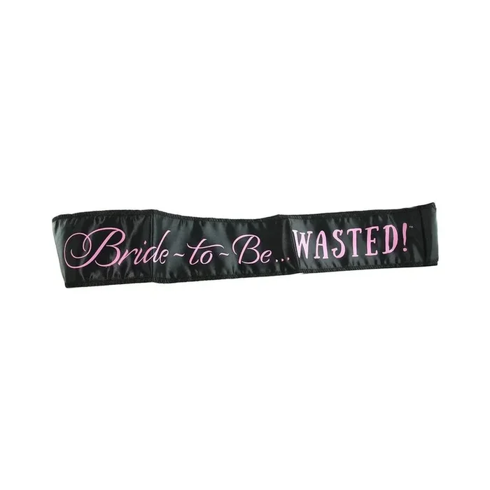 Bride-to-be Wasted! Sash