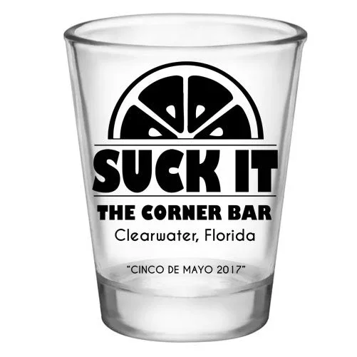CUSTOMIZABLE – 1.75oz Clear Shot Glass – Suck It