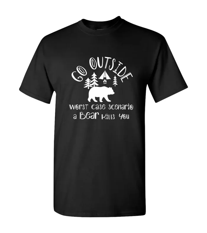 Go Outside, Worse Case A Bear, Shirts