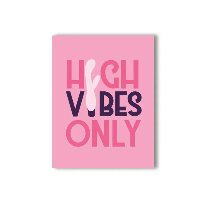 High Vibes Naughty Kard
