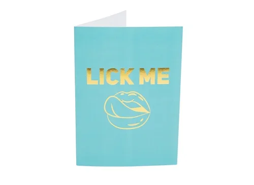 LICK ME…PLEASE!