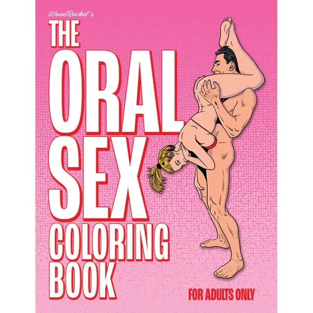 Oral Sex Coloring Book by Wood Rocket
