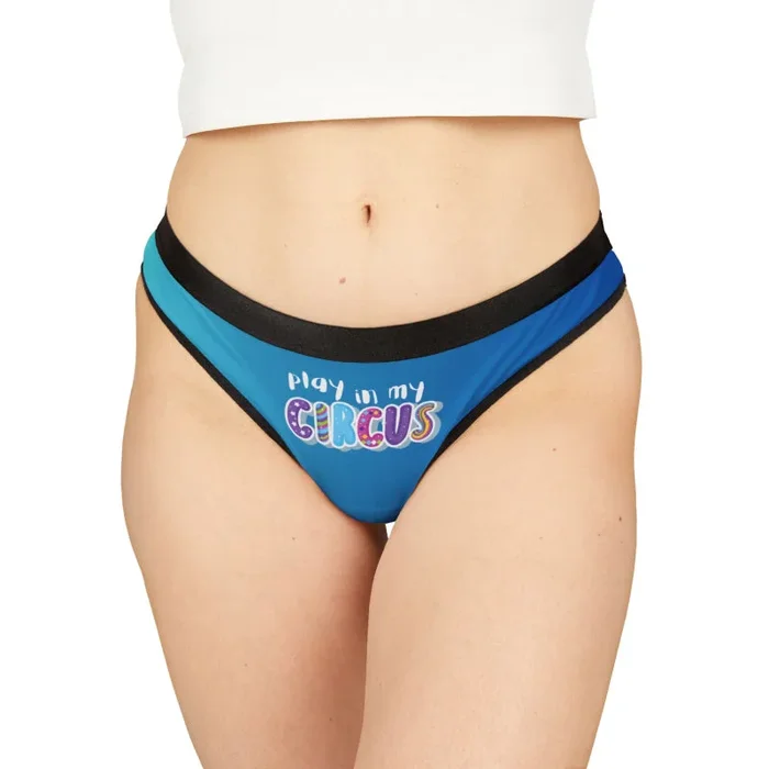 Play In My Circus | Mix & Match Women’s Fun-Flirty Lovers’ Thongs