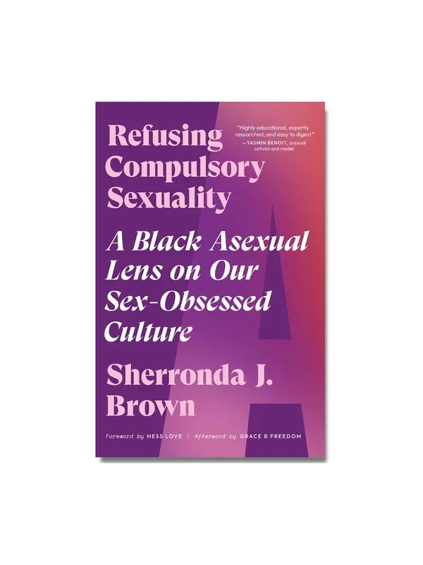 Refusing Compulsory Sexuality