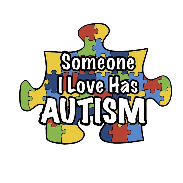 Someone I Love Has Autism, Decal Sticker